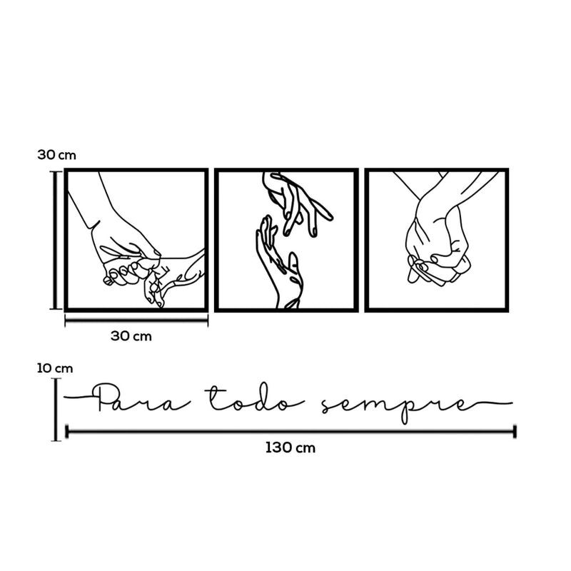 Kit 3 Quadros Casal Minimalista Mãos + Frase de parede para todo sempre Mdf